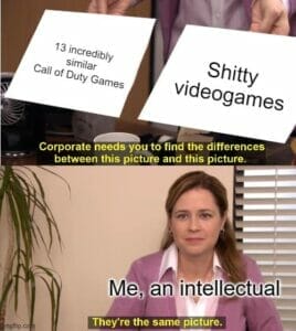 Welcome to Backlogvania! 7 Even Pam thinks COD should take a break