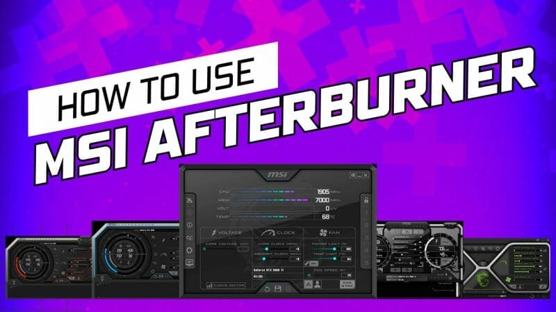 How to Use MSI Afterburner Like a Pro - Modern Gamer