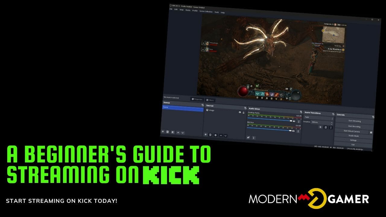 Screenshot of the OBS (Open Broadcaster Software) interface showing a game in the preview window and text overlay reading 'A Beginners Guide to Streaming on Kick', symbolizing the blog post's tutorial on how to get started with streaming on Kick.com